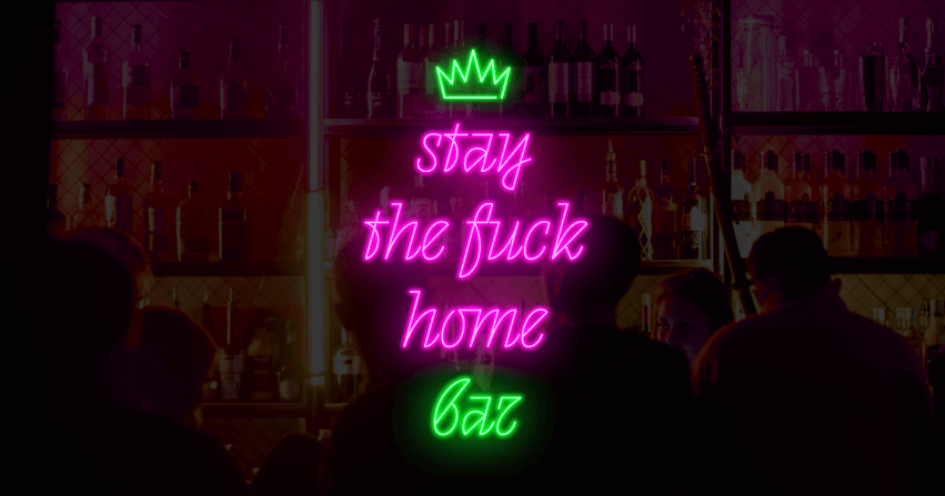 stay the fuck home bar.png stay the fuck home bar.png